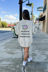 You Can't Grow In The Same Soil That Poisoned You Crewneck Sweatshirt, Empowerment Shirt, Self Growth Pullover, Self Love Sweatshirt, Self Care Gift, Confidence Shirt, Floral Skull Sweatshirt, Flower Skull Shirt, Growth Sweater, Manifesting Daydreams