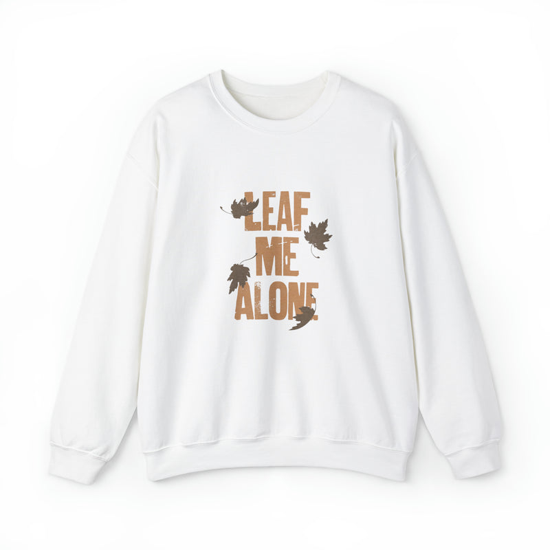 Leaf Me Alone Crewneck Sweatshirt