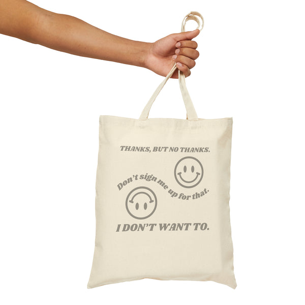 ﻿Say hello to our "No Thanks" tote bag – the ultimate introvert's shield and boundary-setting companion! 💪 Inspired by fellow homebodies and people pleasers out there, this tote is for you. 💖 Declare your space, set those boundaries, and carry the power of 'No Thanks' wherever you go. ✨