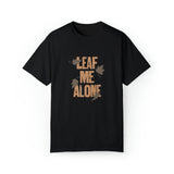 Leaf Me Alone Tee