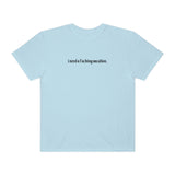 I Need A Vacation Tee