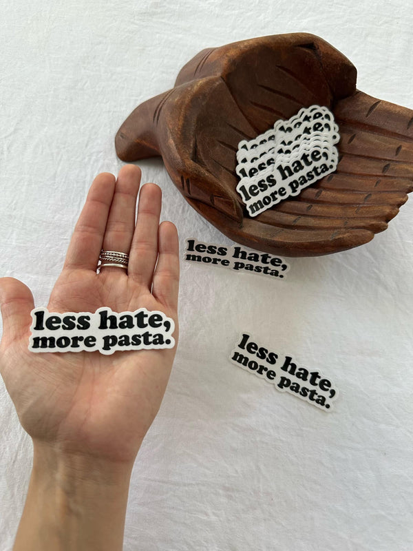 Less Hate More Pasta Sticker