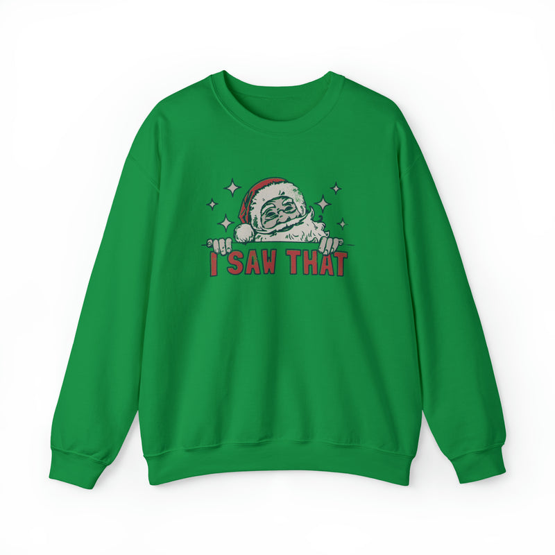 I Saw That Crewneck Sweatshirt