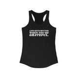 Grateful Life Tank