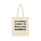 Introducing our "Good Things Come to Those Who Manifest" tote bag – your daily reminder that dreams do come true, and you're the magician of your destiny. ✨ Carry this tote, manifest away, and let the universe deliver the goodness! 💫