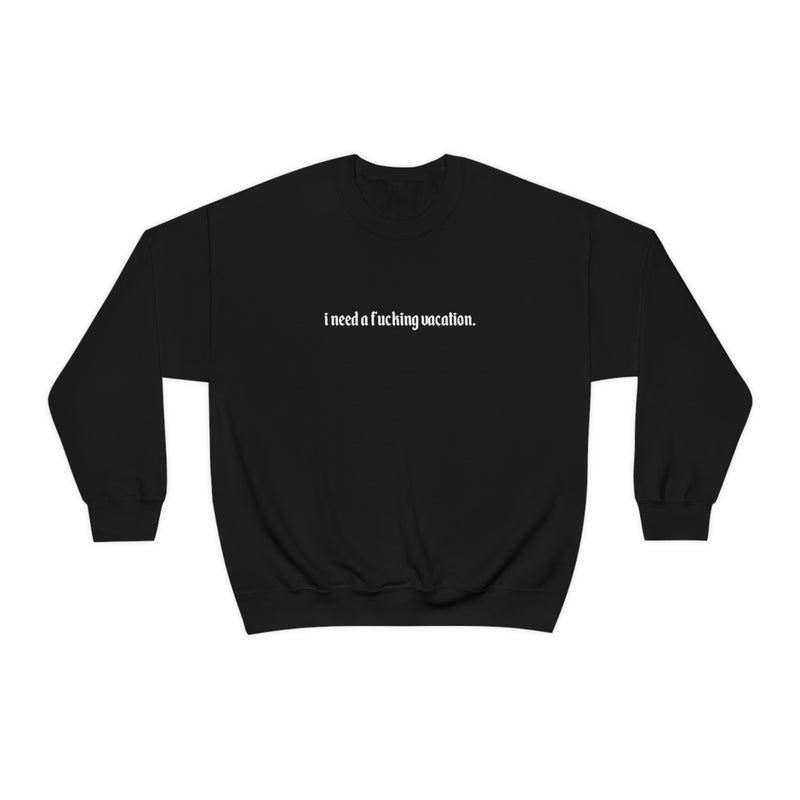 This cheeky and playful sweatshirt is perfect for those moments when you're dreaming of sandy beaches, exotic destinations, and the ultimate getaway. It's a playful invitation for others to share their travel stories, exchange destination recommendations, and join in on the anticipation of future adventures. Wear it proudly and watch as it sparks smiles and nods of agreement wherever you go!