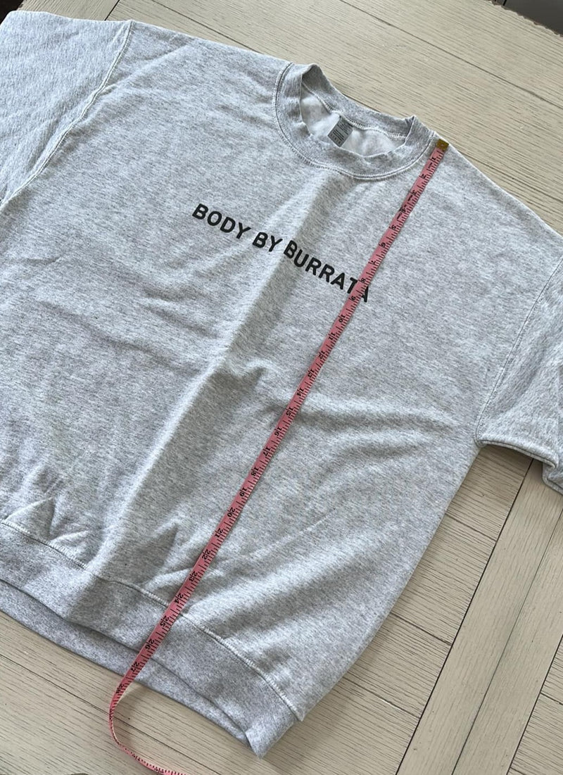 Body By Burrata Sweatshirt Sample