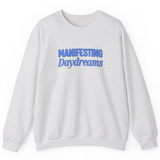 Manifesting Daydreams Sweatshirt