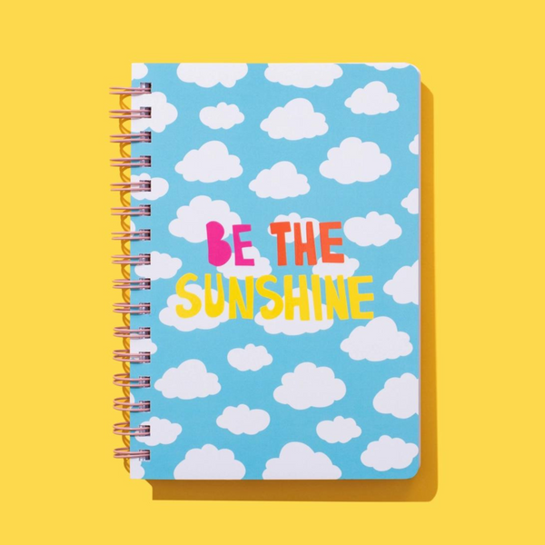 Be The Sunshine Spiral Notebook