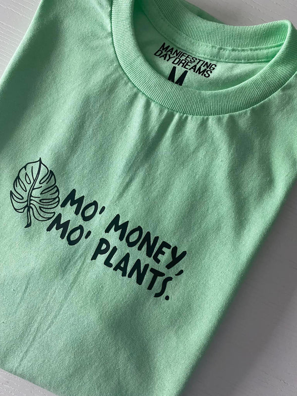 Mo' Money Mo' Plants Tee
