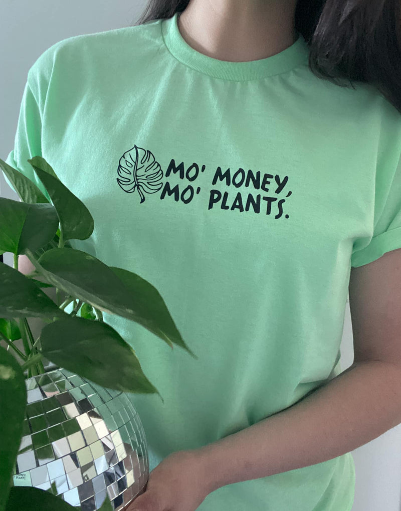 Mo' Money Mo' Plants Tee