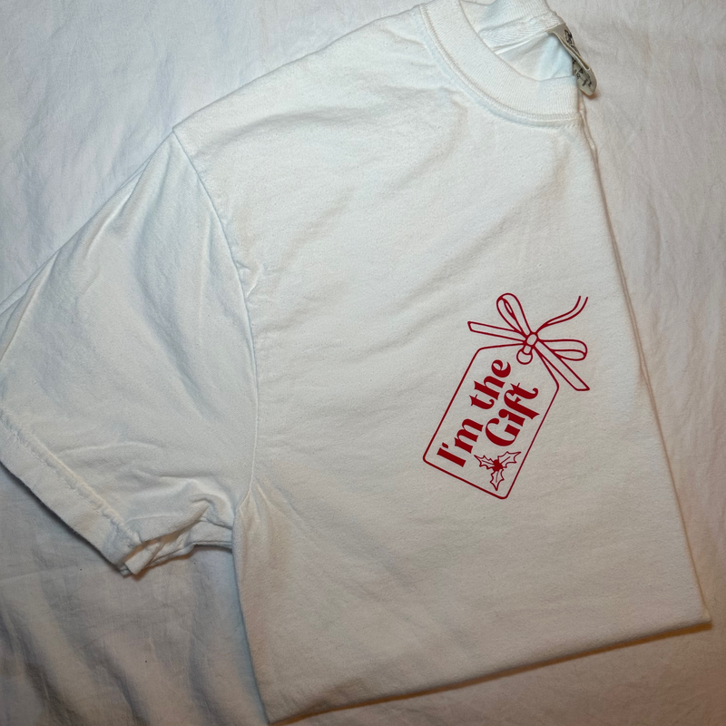 I'm The Gift Tee