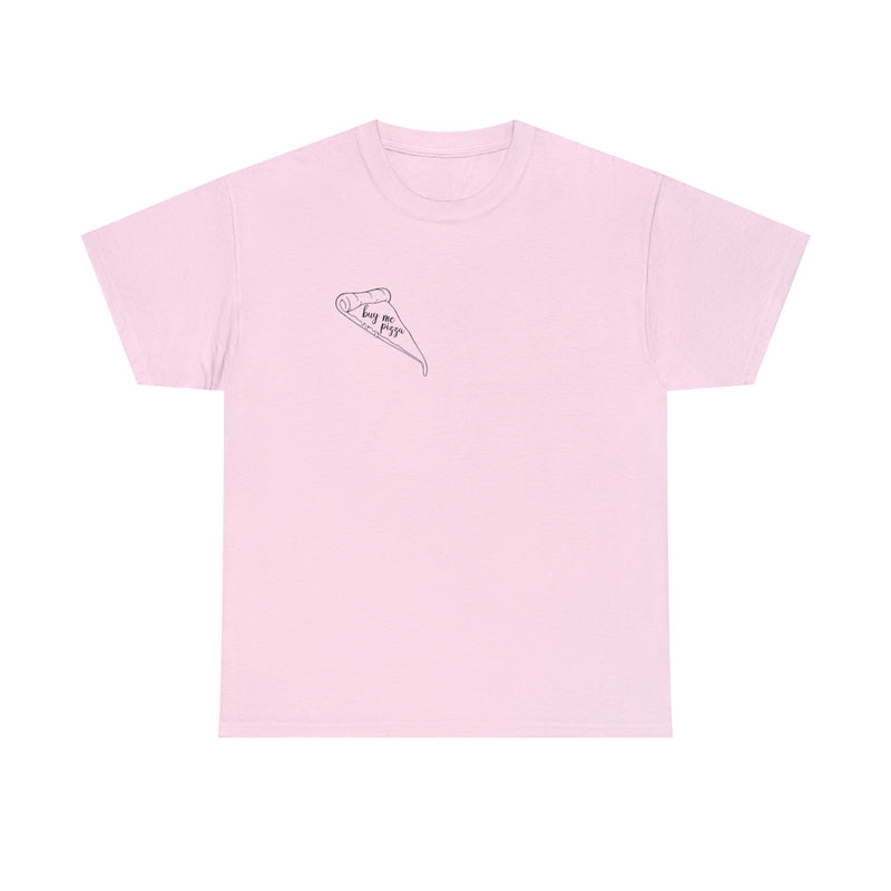 Buy Me Pizza Crewneck T-Shirt, Pizza Tee, Funny Pizza Shirt, Best Pizza Gift, Cute Pizza Shirt, I Love Pizza Shirt, Retro Pizza Shirt, Manifesting Daydreams