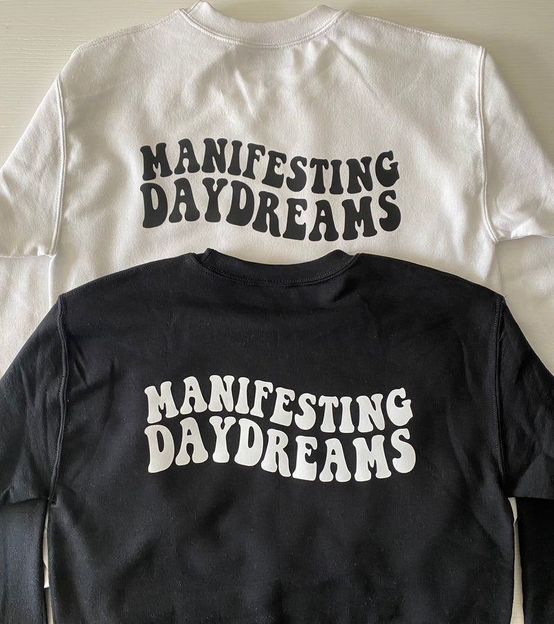 Groovy Daydreams Sweatshirt - Black And White Shirt | Manifesting Daydream