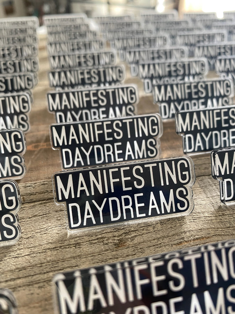Manifesting Daydreams PIN - Women's Clothing | Manifesting Daydreams 
