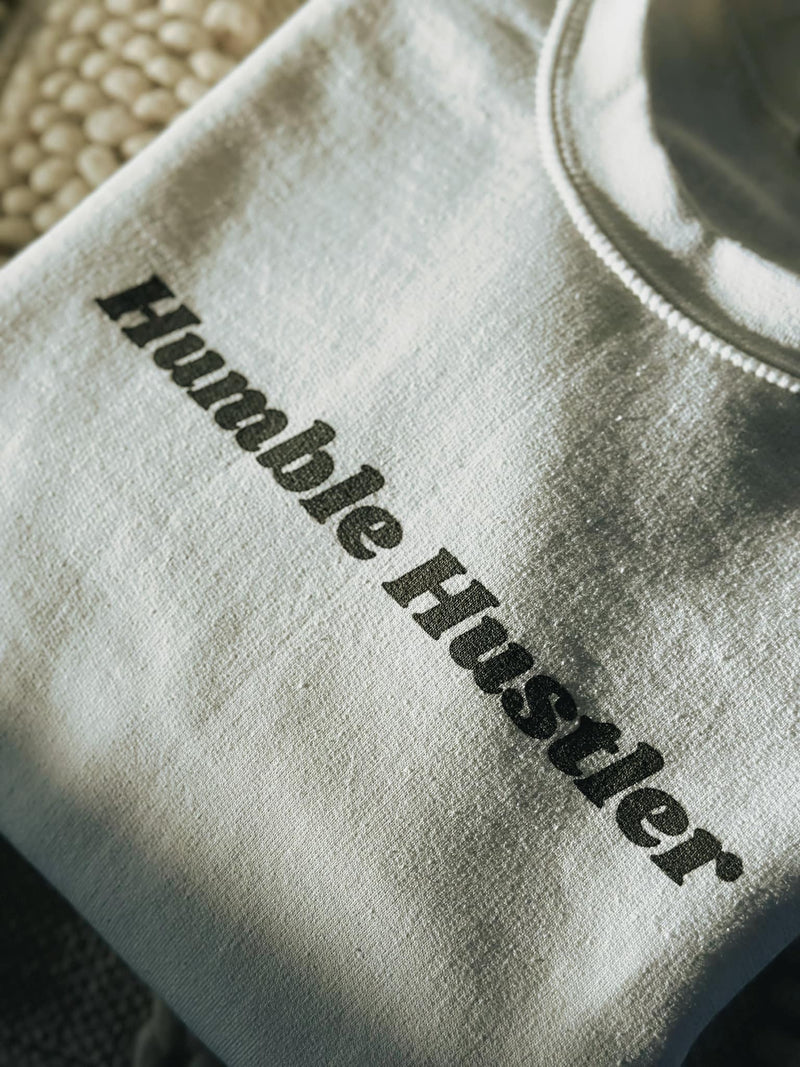 Humble Hustler Crewneck Sweatshirt, Retro Small Business Shirt, Vintage Distressed Sweatshirt, Small Business Owner Sweater, Shop Small Pullover, Manifesting Daydreams