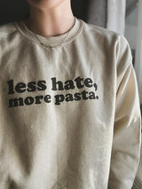 Less Hate More Pasta Crewneck Sweater, Small Business Pullover, Small Business Owner Sweatshirt, Bachelorette Shirts, Long Island Sweatshirt, Best Trendy Apparel, Gift For Stoner, Cute Food Sweater, Retro Foodie Sweatshirt, Good Vibes Sweater, Pasta Lover Gift, Funny Food Sweatshirt, Pastina Sweatshirt, Manifesting Daydreams