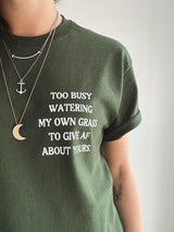 Too Busy Watering My Own Grass Tee, Water My Own Grass T-Shirt, Oversized Green Shirt, Oversized T-Shirt, Motivational Fashion, Confidence Shirt, Gift For Friend, Boss Babe Shirt, Green T-Shirt,  Trendy Fall Fashion, Pinterest Fall Fashion, Pinterest Girl Outfit, Manifesting Daydreams