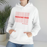 Frenchie Mom Hooded Sweatshirt, French Bulldog Mom Sweater, Gift For Frenchie Mom, Frenchie Mama Hoodie, French Bulldog Mama Hoodie Sweatshirt, Have A Nice Day Sweatshirt, Manifesting Daydreams
