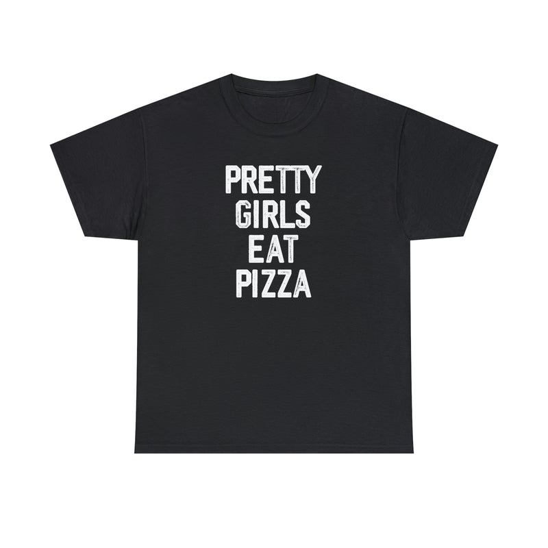 Express your love for both fashion and food with our 'Pretty Girls Eat Pizza' t-shirt. This quirky and playful design celebrates the joy of indulging in delicious slices while empowering women to embrace their unique tastes and passions. Make a bold statement that beauty and appetite can go hand in hand, all while looking effortlessly stylish.
