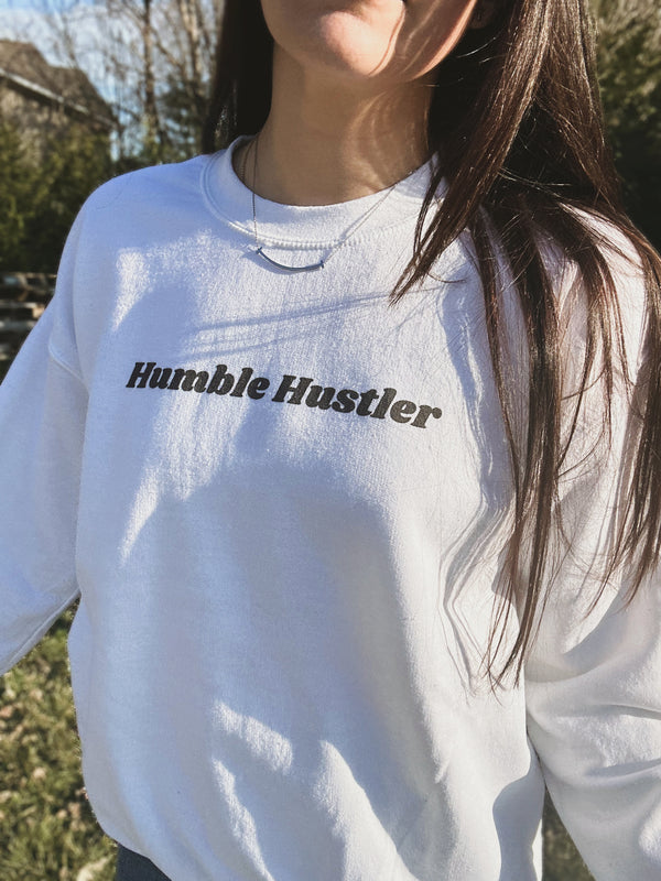 Humble Hustler Crewneck Sweatshirt